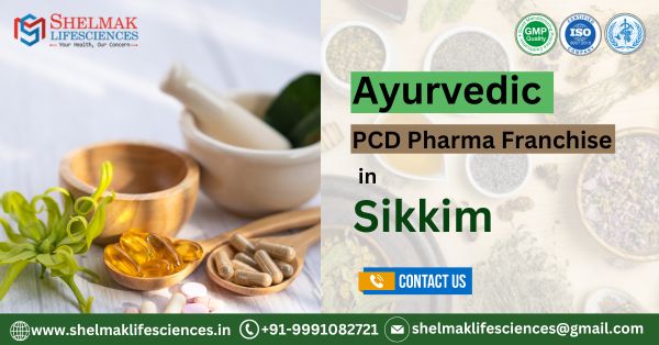 Ayurvedic Pcd Pharma Franchise in Sikkim